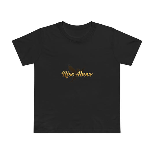 Rise Above Women's Maple Tee - Inspirational Graphic T-Shirt for Empowerment