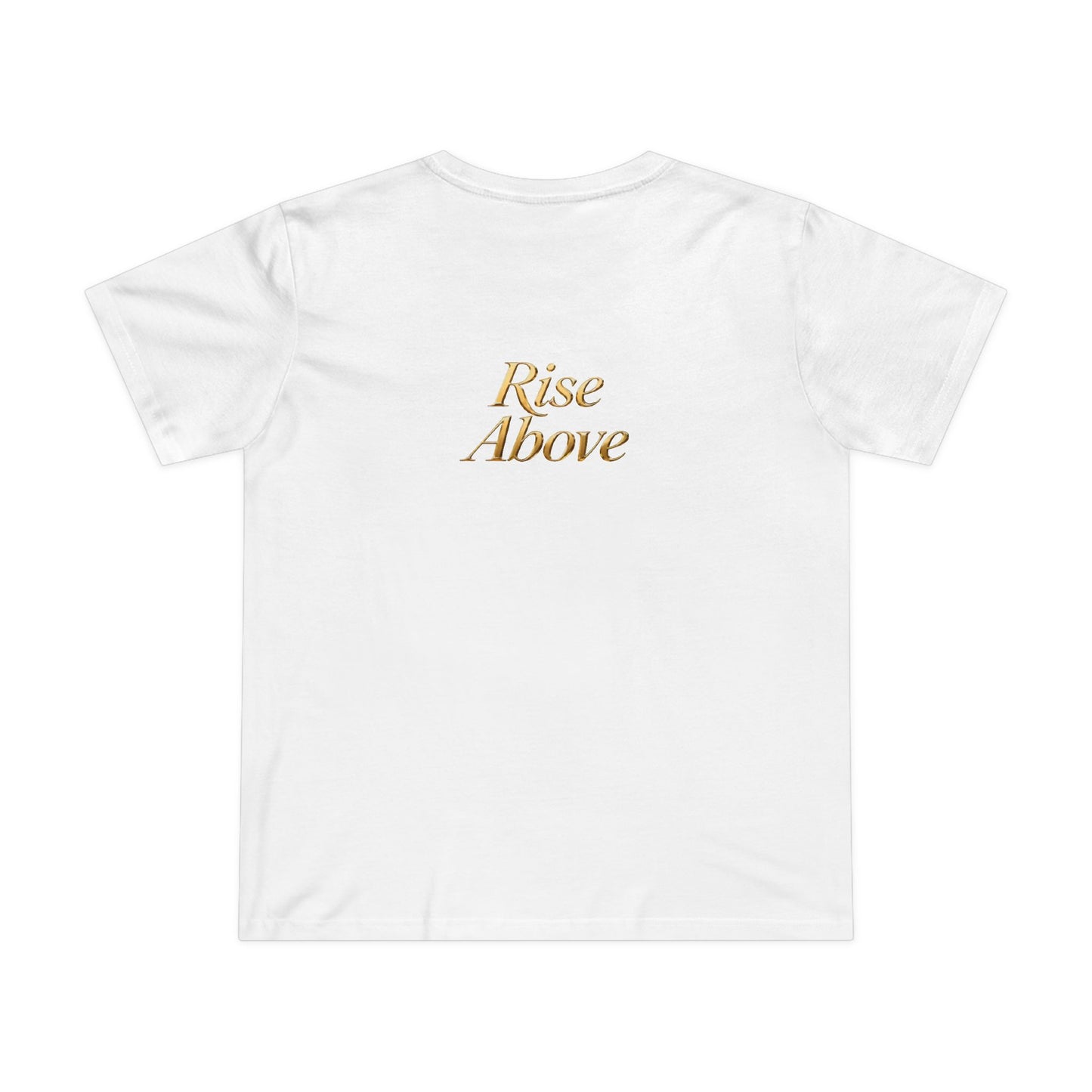 Rise Above Women's Maple Tee - Inspirational Graphic T-Shirt for Empowerment